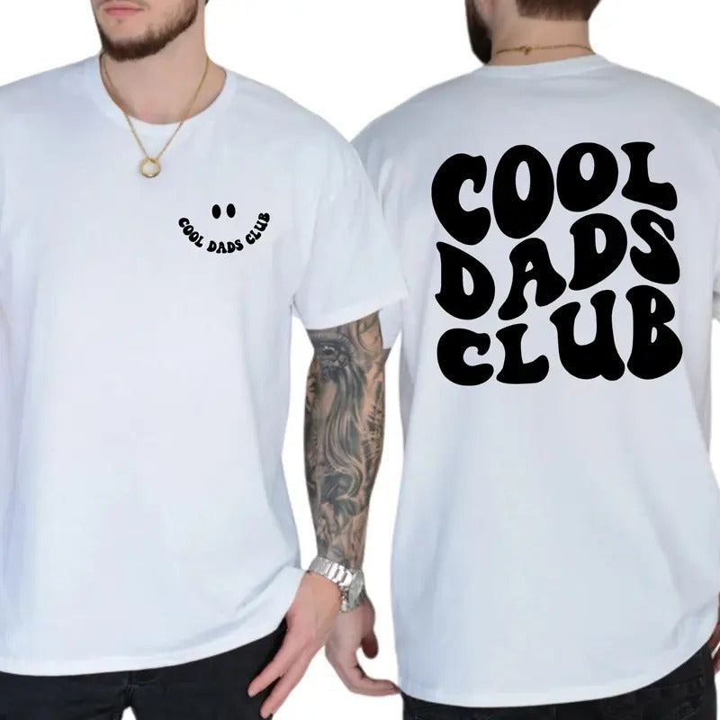 Cool Dad Club T-Shirt, Front and Back Print Shirt, Father's Day Gift for Cool Dads, Ultra Soft Cotton Tee, Everyday...