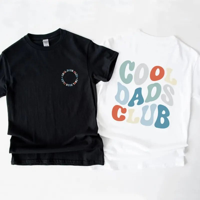 Cool Dads Club Shirt, Cool Dad Club T-Shirt, Fathers Day T-Shirt, Gift For Dad Hoodie, Sweatshirt | HypeCrazeTee.com
