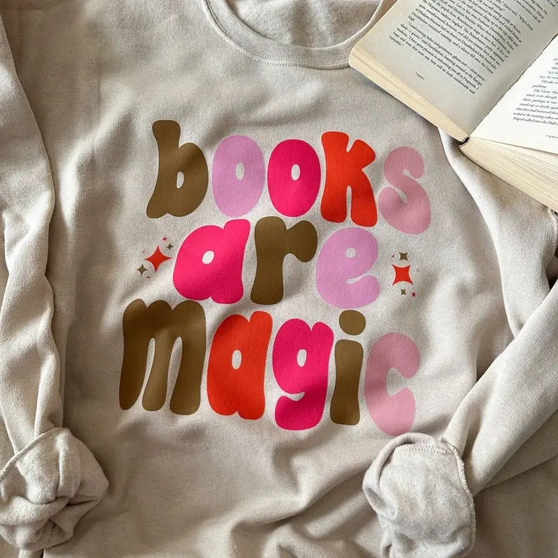 Books Are Magic Sweatshirt - Unisex Fit, Polyester/Cotton Blend - Pullover T-Shirts, Hoodie | HypeCrazeTee.com