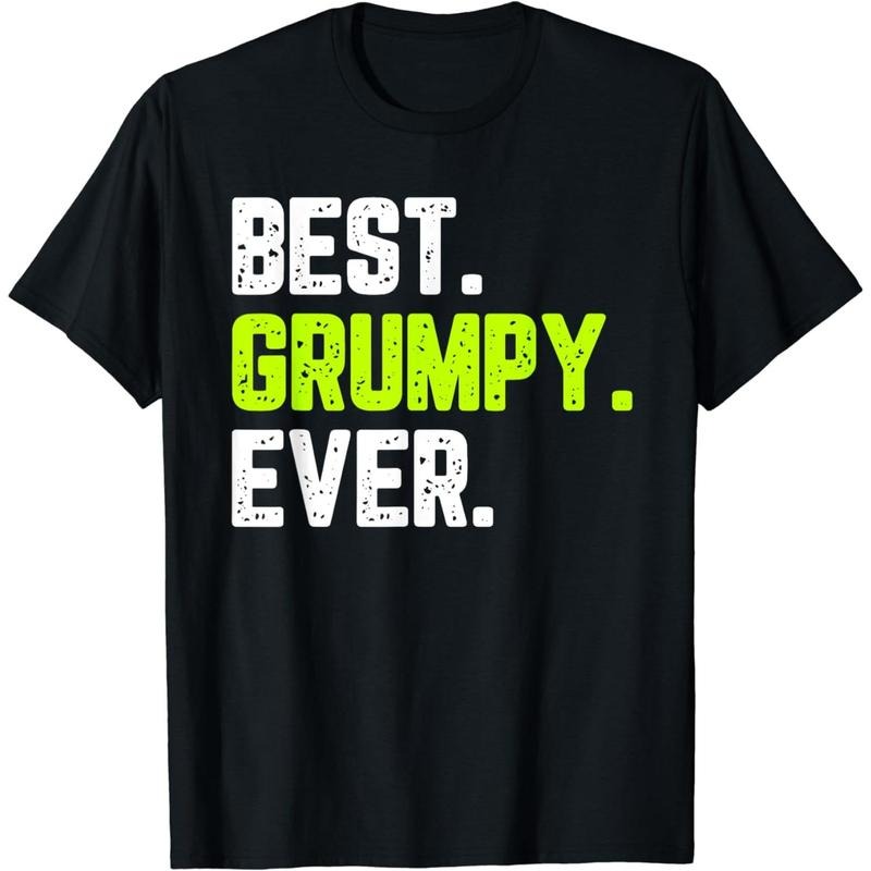 Cotton Short Sleeve Best Grumpy Ever Family Funny T-Shirt For Men Women Hoodie, Sweatshirt | HypeCrazeTee.com
