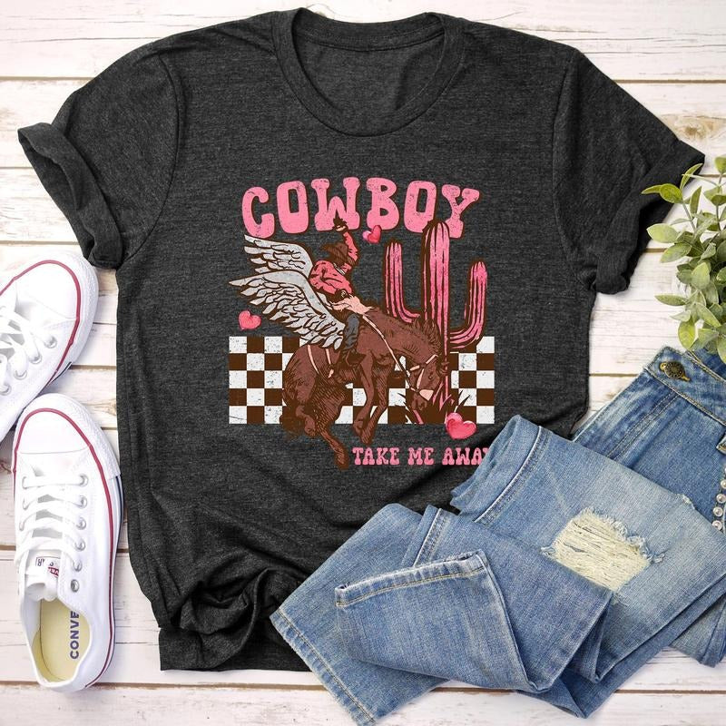 Cowboy Take Me Away, Western, Country, Super Soft Tshirt, Valentine's Day Hoodie, Sweatshirt | HypeCrazeTee.com