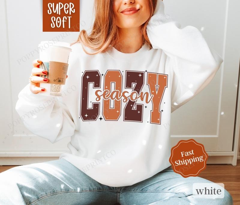 Cozy Fall Sweatshirt, Autumn Crewneck, Womens Sweatshirt, Fall Sweater T-Shirts, Hoodie | HypeCrazeTee.com
