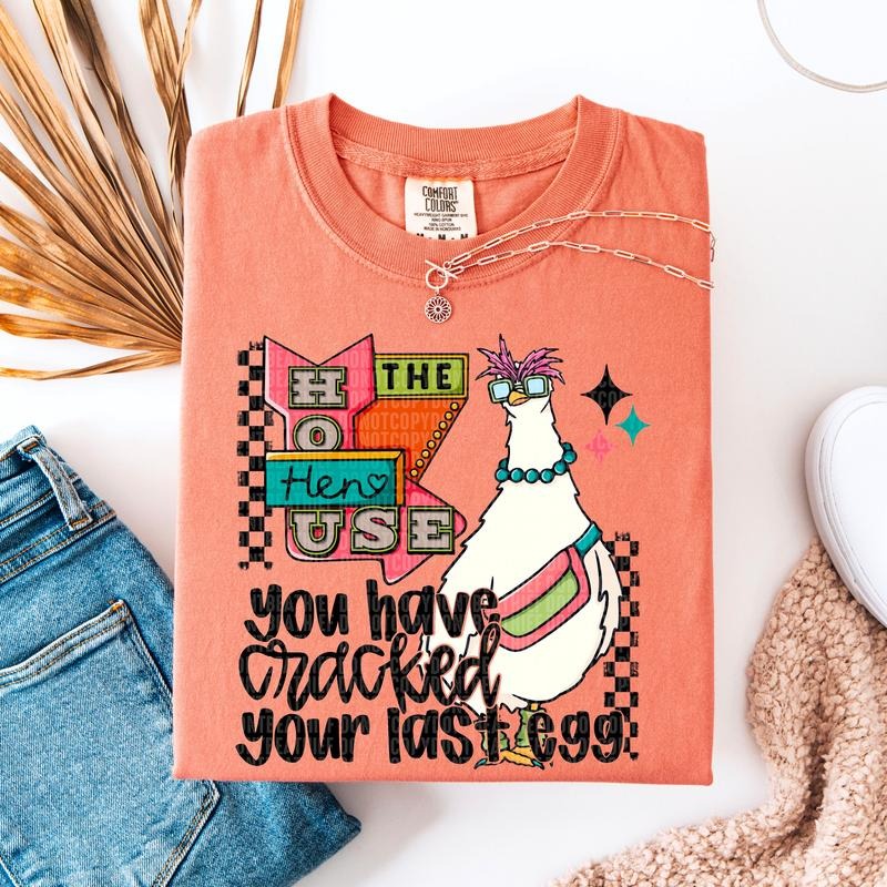 Cracked Your Last Egg DTF Transfers - THIS IS NOT A SHIRT Hoodie, Sweatshirt | HypeCrazeTee.com
