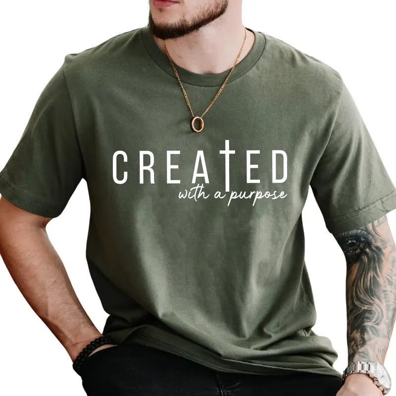 Created with A Purpose Christian Shirt, Created T-shirt, Christian Tees, Bible Verse Tshirt, Faith Based Tee, Jesus...