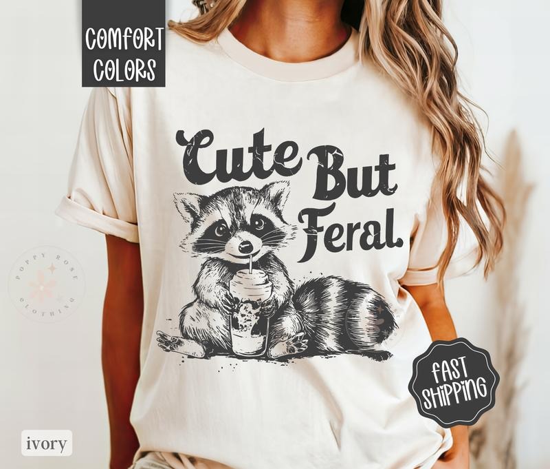 Cute But Feral Shirt Comfort Colors, Funny Raccoon Shirt, Oversized Graphic Tshirt, Women's Tshirts, Gift for Her Hoodie,...