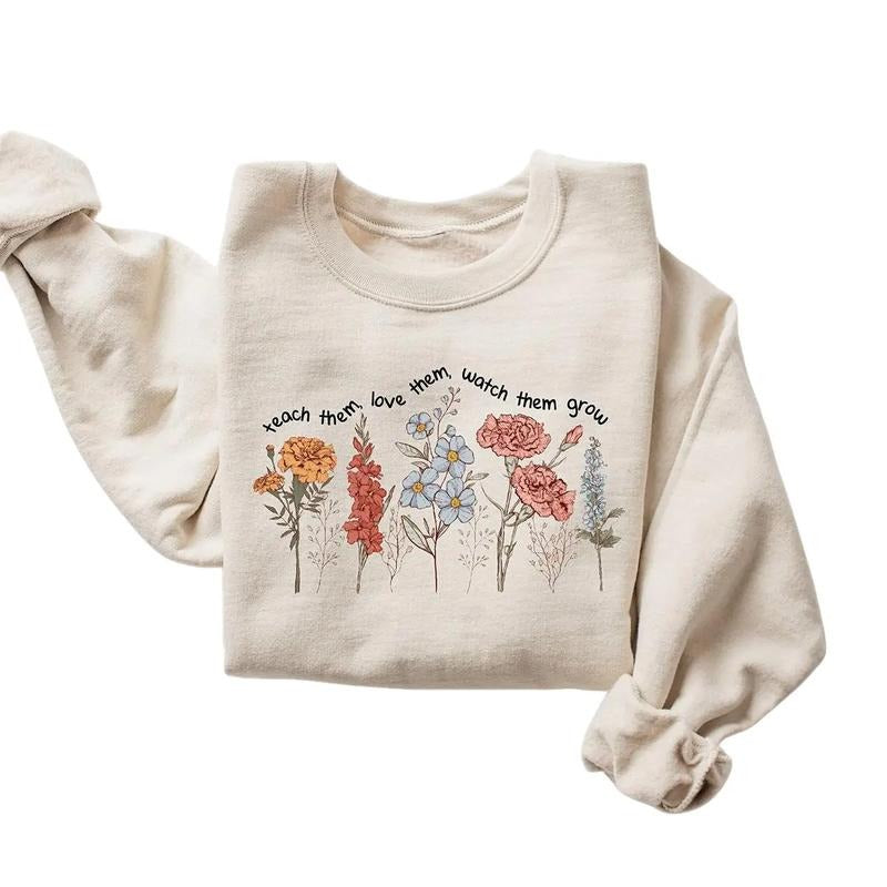 Cute Floral Teacher Teach Them Love Them Watch Them Teacher Back School Teacher Life Teacher T-Shirts, Hoodie, Sweatshirt