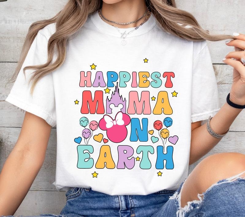Cute Happiest Mama On Earth Tshirt Sweatshirt, Mom Tee, Best Mom Ever Shirt, Mother's Day Gift Hoodie | HypeCrazeTee.com