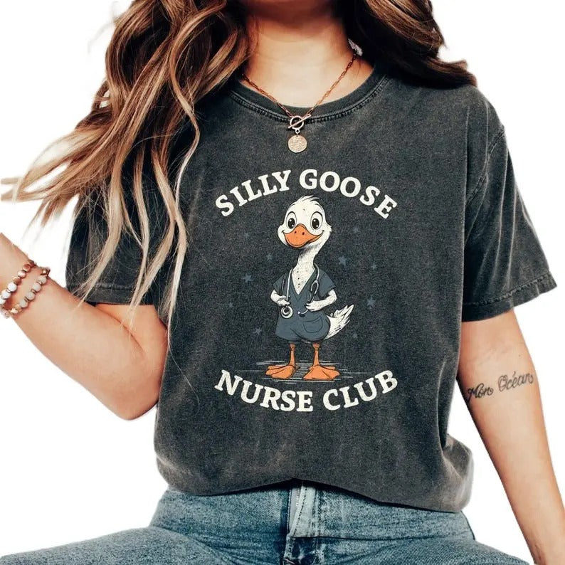 Cute Nurse Silly Goose T-Shirt, Nursing Student T-Shirt, Silly Goose Trendy T-Shirt Nurse Gift, Gift For Nurse...