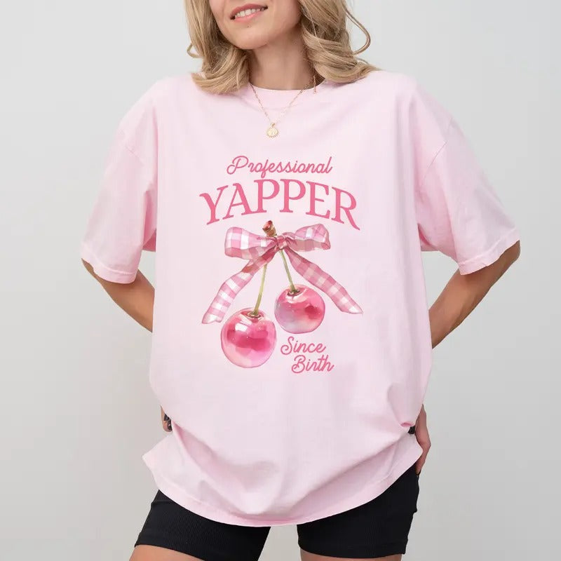 Cute Professional Yapper Since Birth Comfort Colors Shirt, Coquette Cherry Bow Graphic Tee, Girly Unisex Tees, Meme...