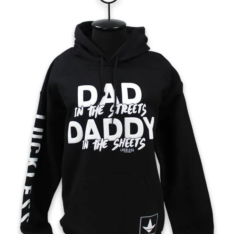 Dad in the Streets Hoodie funny sweatshirts T-Shirts | HypeCrazeTee.com