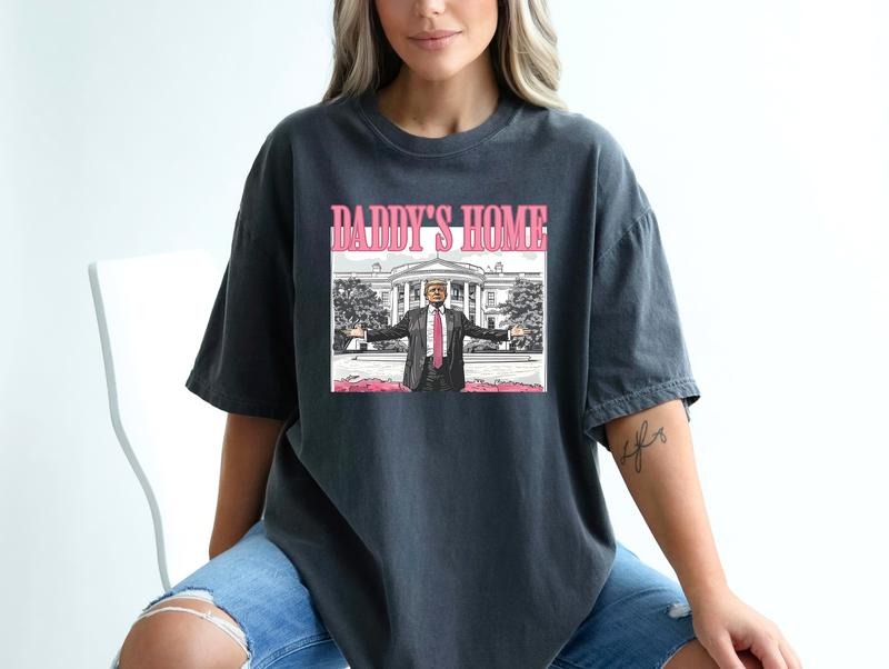 Daddy's Home Shirt, White House Trump 2024 Shirt, Trump Gift, Funny Trump T-Shirt, Trump Sweatshirt, Republican Gift,...
