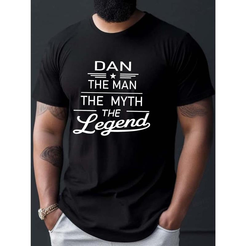 Dan the Man Myth Legend Print T-Shirt for Men
