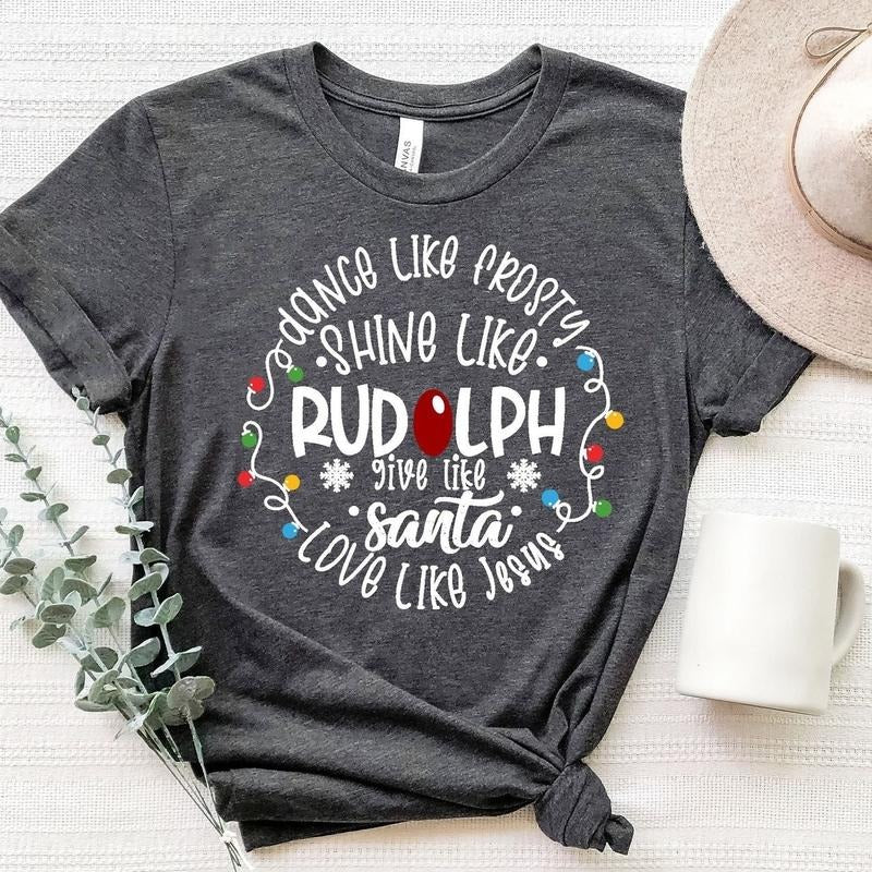Dance Like Frosty Shine like Rudolph Give like Santa Love Like Jesus Shirt, Cute Christmas Sweatshirt, Unisex Crewneck...