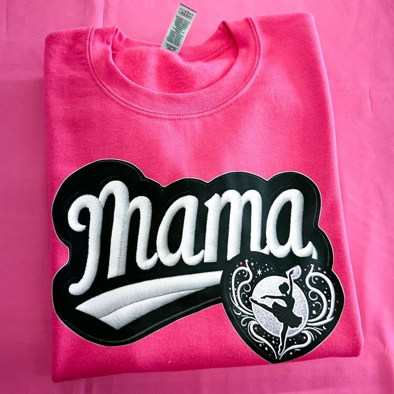 Dance Mama FAKE Embroidery Gildan Sweatshirt T-Shirts, Hoodie | HypeCrazeTee.com