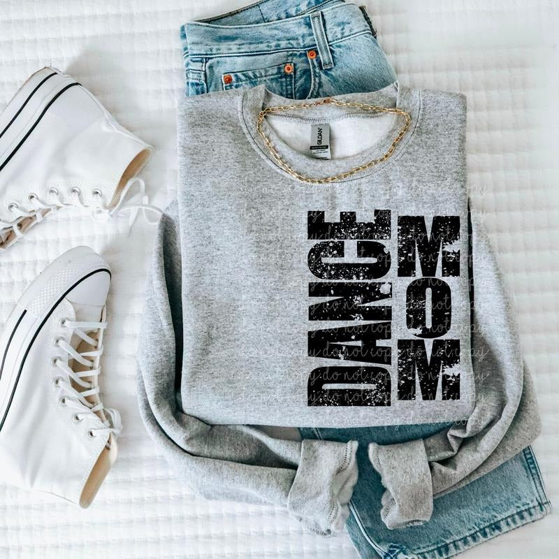 Dance Mom DTF Transfers - THIS IS NOT A SHIRTstyle{n002}2 T-Shirts, Hoodie, Sweatshirt | HypeCrazeTee.com