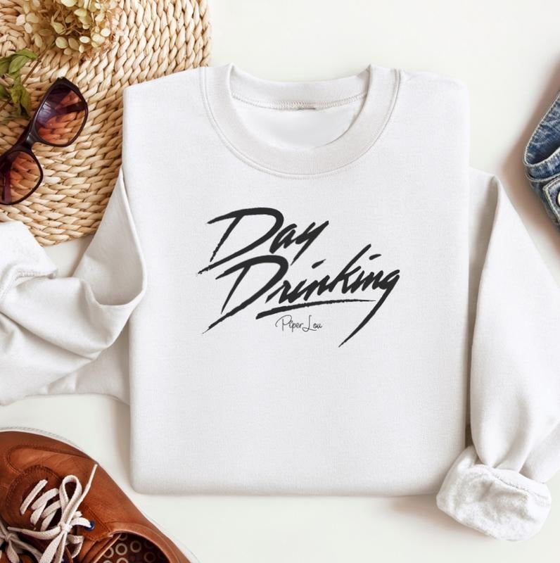 Day Drinking Sweatshirt T-Shirts, Hoodie | HypeCrazeTee.com
