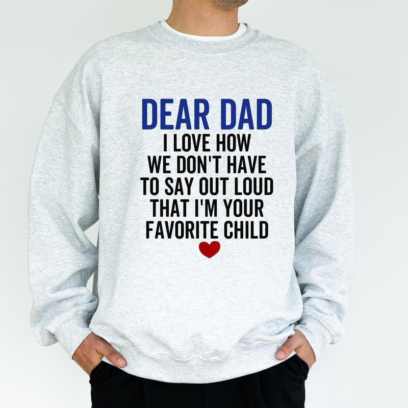 Dear Dad Sweatshirt, Awesome Father Crewneck, Dad Life Men Long Sleeved Pullover, Funny Papa Sweater, Gift For Dad...
