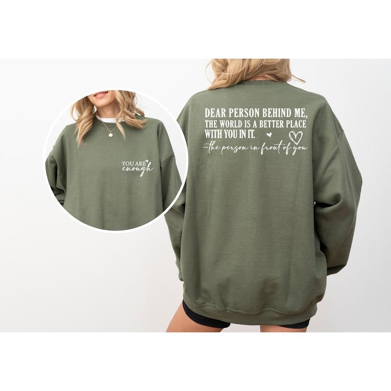 Dear Person Behind Me Front Back Inspirational Mental Health Positivity T-Shirts, Hoodie, Sweatshirt