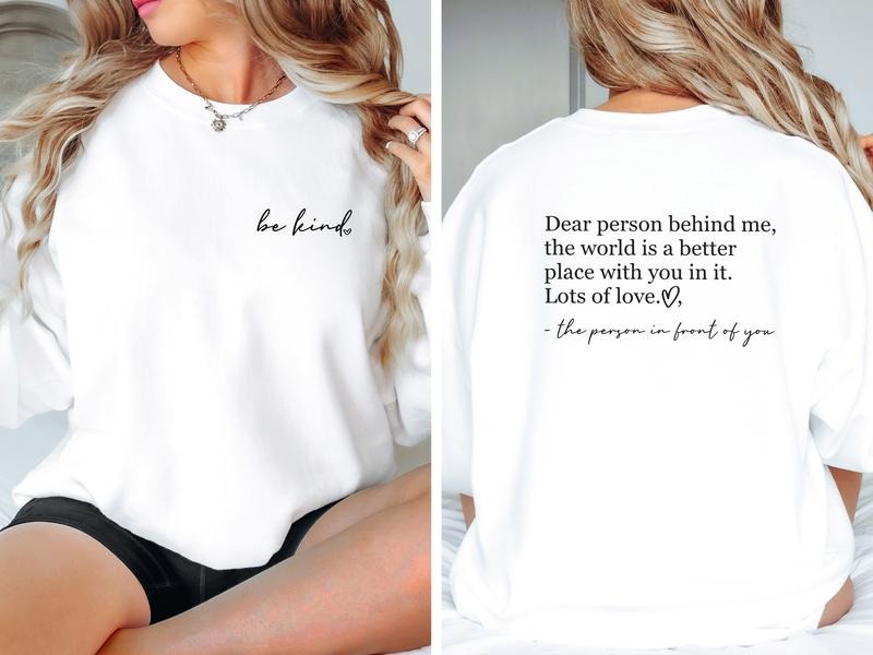 Dear Person Behind Me You Matter Shirt You Are Enough Mental Health Matters Be Kind T-Shirts, Hoodie, Sweatshirt