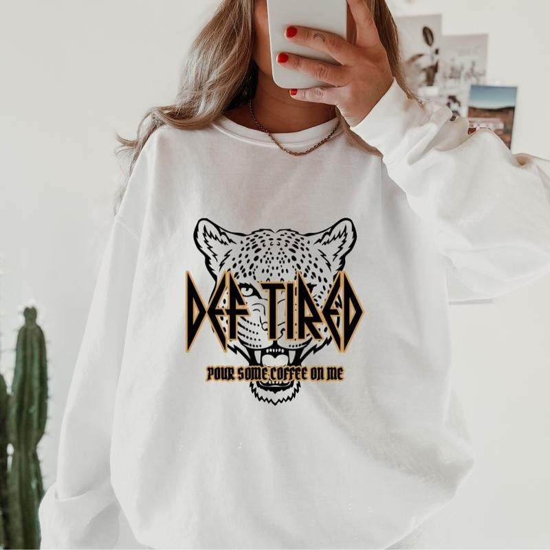 Def Tired Sweatshirt ~ Unisex Apparel Relaxed Fit Printed in the USA Clothing Womenswear Casual and Comfortable T-Shirts,...