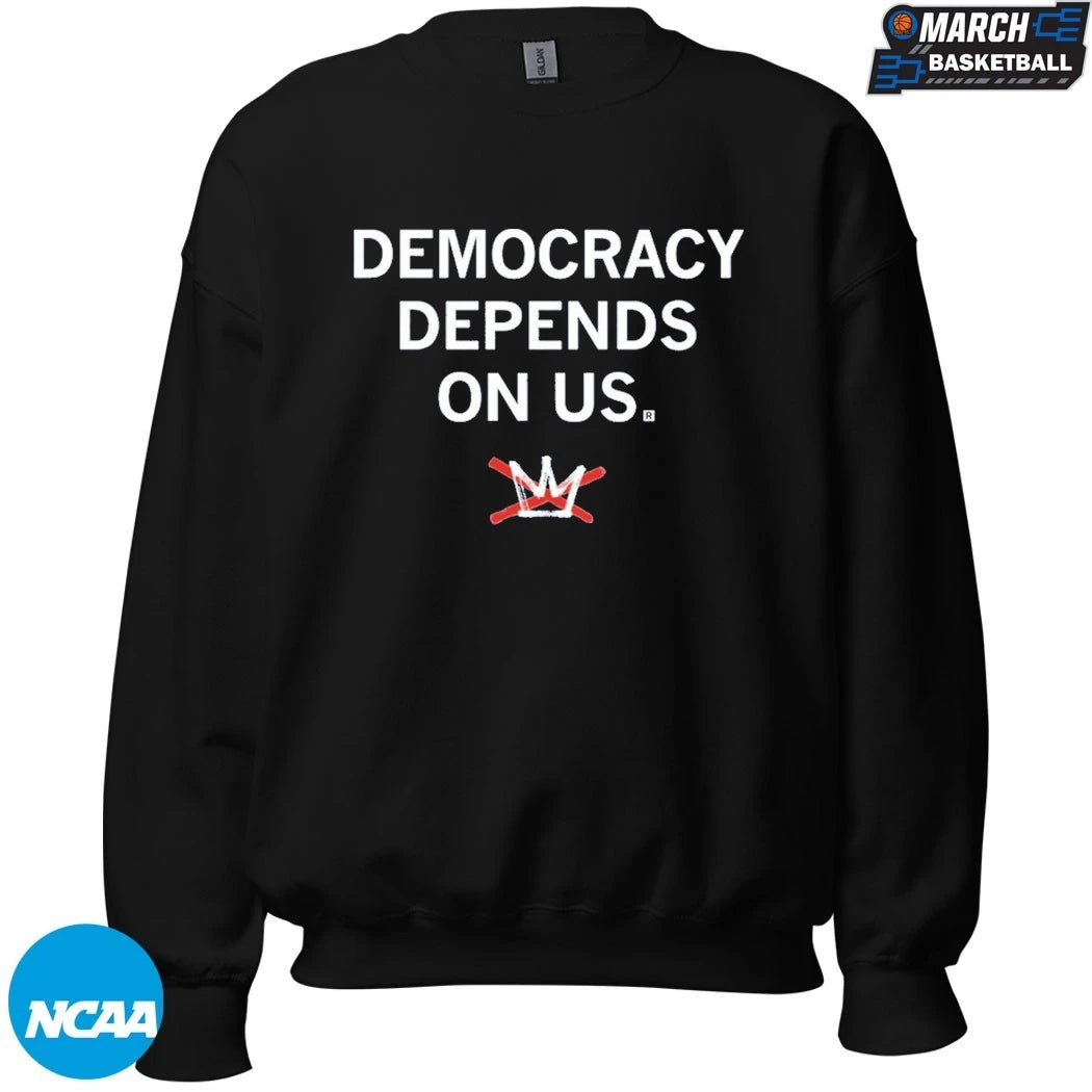 Democracy Depends On Us T-shirts