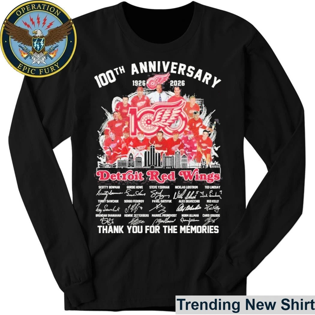 Detroit Red Wings 100th Anniversary 1926 2026 Thank You For The Memories Signatures Shirt