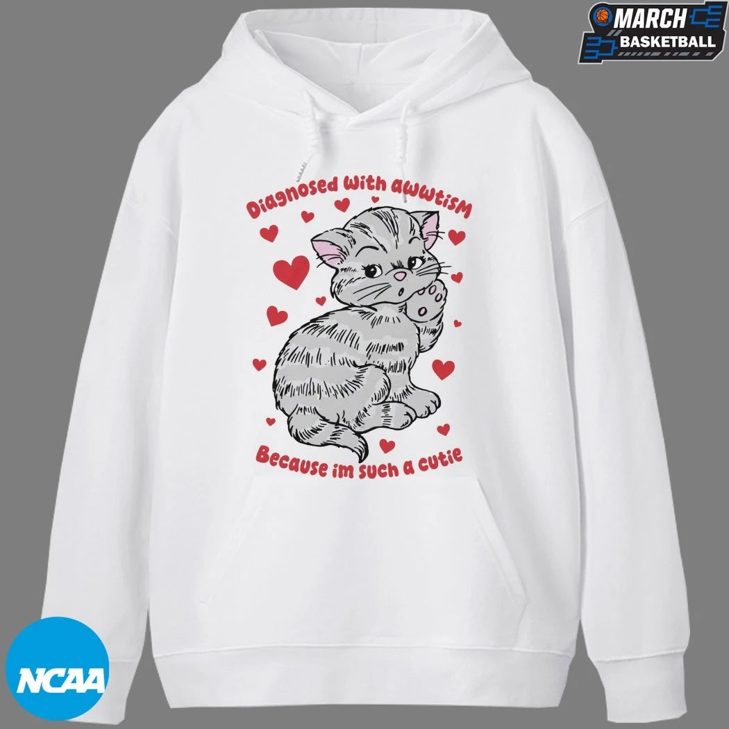 Diagnosed With Awwtism Because Im Such A Cutie Cat Heart T-Shirts