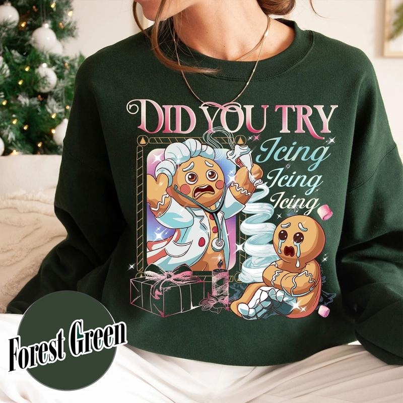 Did You Try Icing It Sweatshirt, Funny Nurse and Doctor Shirts, Gingerbread Christmas Shirt, Xmas Tee, Health Care Worker...
