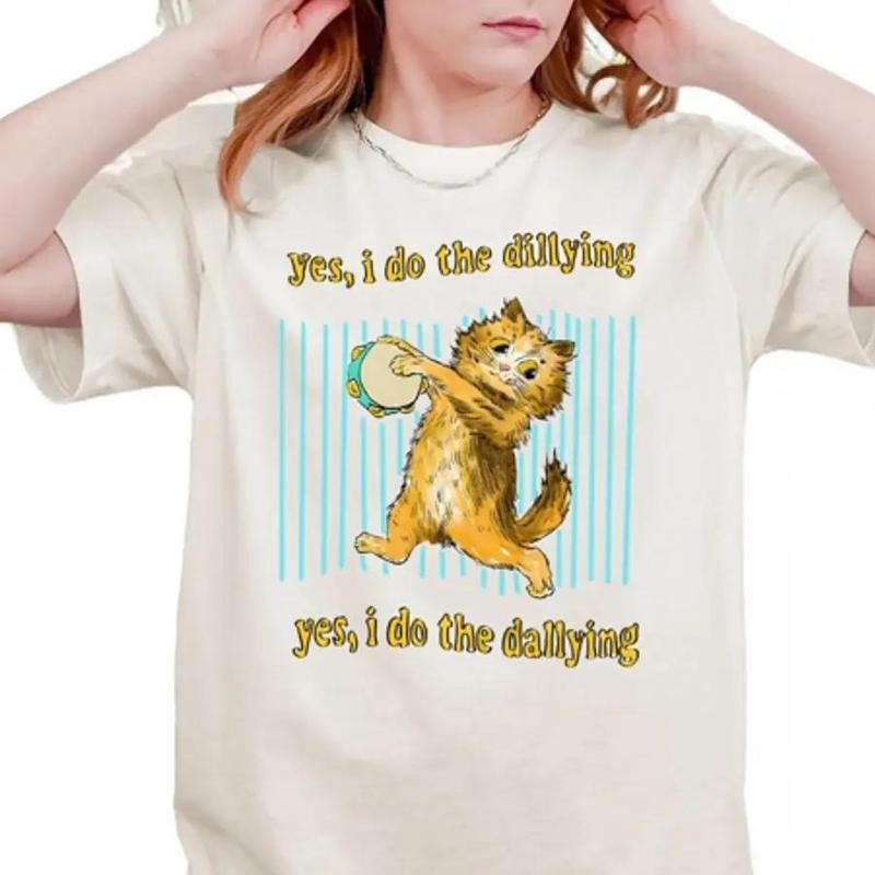 Dilly Dally T-shirt, Crewneck Sweatshirt, Hoodie | HypeCrazeTee.com