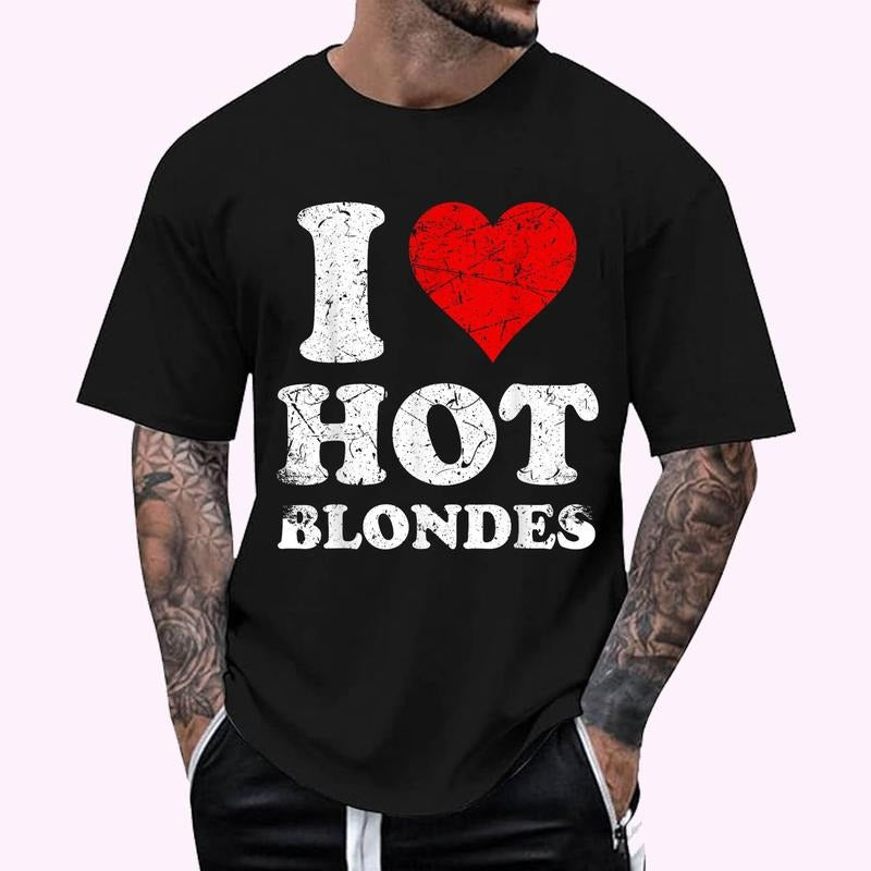 Distressed I Heart Hot Blondes I Love Hot Blondes T-Shirt