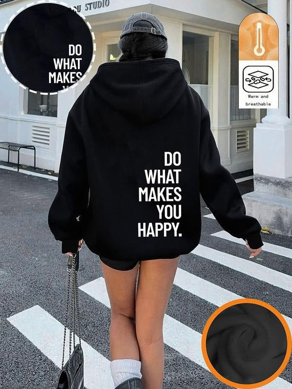 "Do What Makes You Happy" Graphic Hoodie, Black Oversize Motivational Sweatshirt, Streetwear Aesthetic with Warm &...