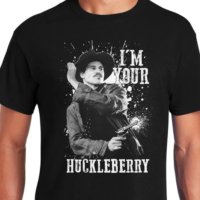 Doc Holliday - I'm Your Huckleberry - Unisex T-Shirt