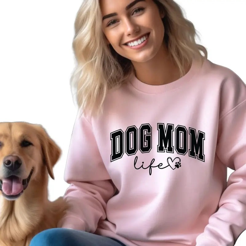Dog Mom Life Crewneck Sweatshirt Gildan For Dog Moms T-Shirts, Hoodie | HypeCrazeTee.com