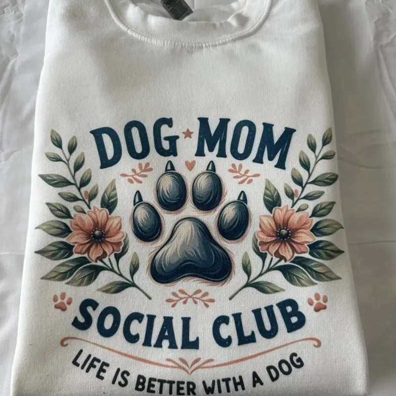 Dog Mom Social Club Sweatshirt Women's Clothing Comfy Sweatshirt T-Shirts, Hoodie | HypeCrazeTee.com