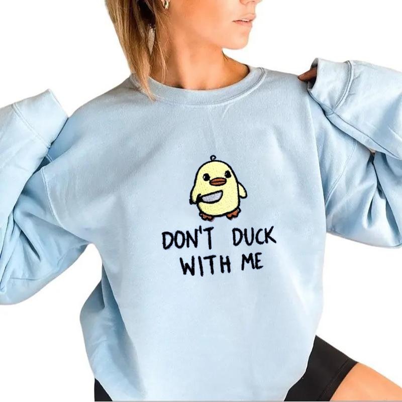 Don't duck with me Sweatshirt, Funny cute duck gift, funny duck crewneck sweater, Hoodie T-Shirts | HypeCrazeTee.com