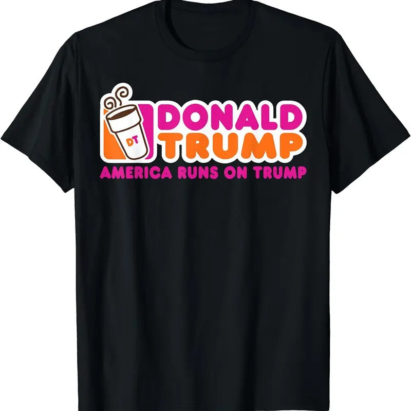 Donald Trump America Runs On Trump T-Shirt | Tee for Men & Women | Cotton Hoodie, Sweatshirt | HypeCrazeTee.com