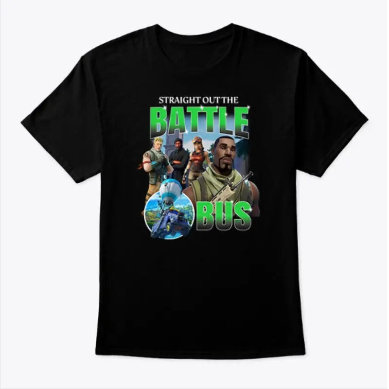 Drake Straight Out Battle Bus Fortnite Shirt Him Her T-Shirts, Hoodie, Sweatshirt