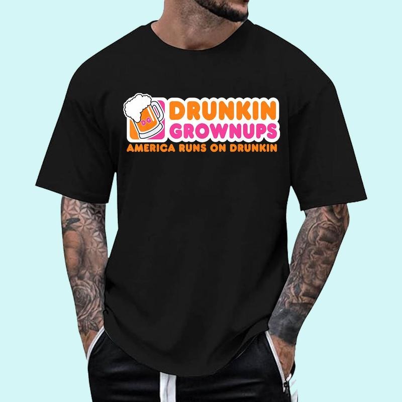 Drunkin Grownups Adult Party Sarcastic Gift Drinking Unisex T-Shirt, Cotton 100%, Top Trending Fashion Hoodie, Sweatshirt