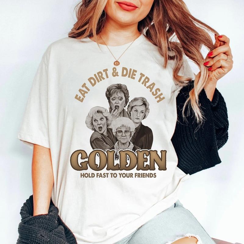 Eat Dirt And Die Trash Golden Hold Fast To Your Friends T-shirt Hoodie, Sweatshirt | HypeCrazeTee.com