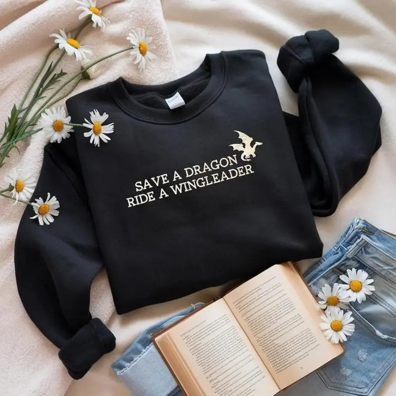 Embroidered Dragon Riders Sweatshirt, Save A Dragon Ride A Wingleader Shirt, Fourth Wing Book Sweater, Violet Sorrengail...