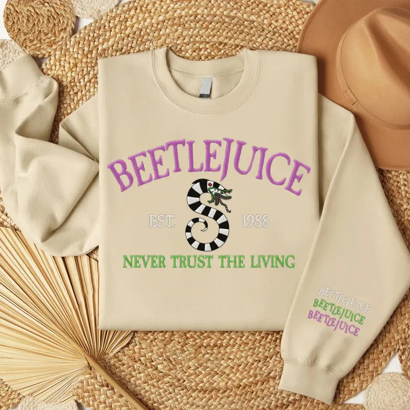 Embroidered Never Trust The Living Shirt, Beetlejuice Halloween Embroidery Sweatshirt Hoodie | HypeCrazeTee.com