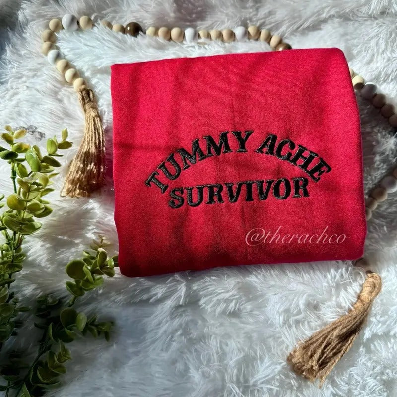 Embroidered Sweatshirt, Tummy Ache Survivor, Embroidered Pullover T-Shirts, Hoodie | HypeCrazeTee.com