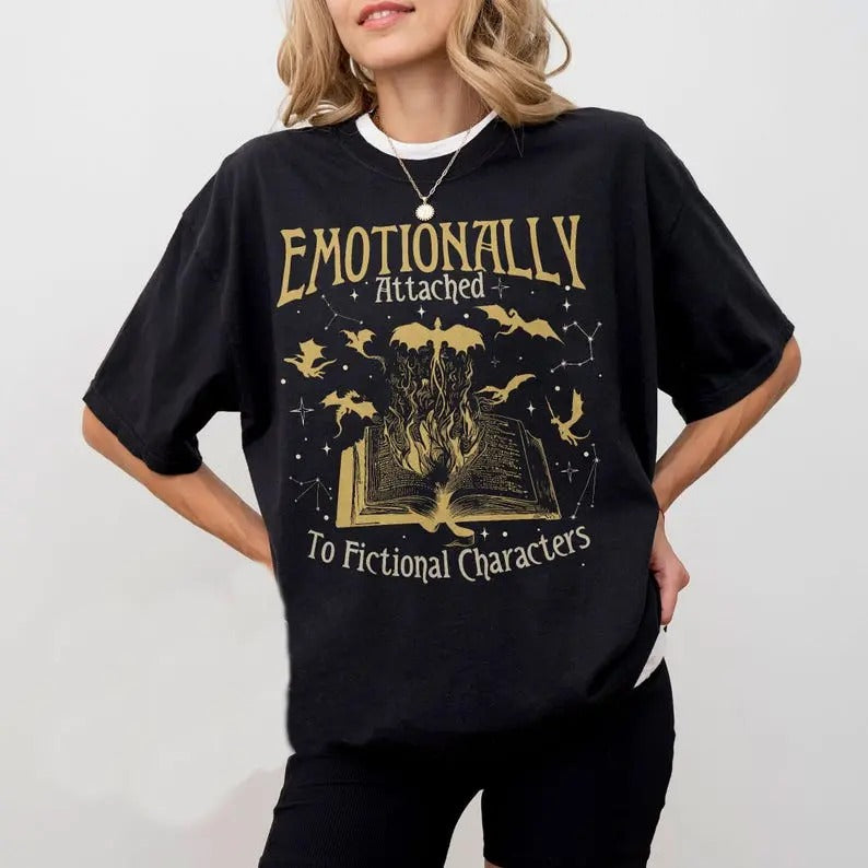 Emotionally Attached To Fictional Characters T-Shirt, Dragon Rider, Dragon Lovers, Fourth Wing Bookish Shirt Shortsleeve...