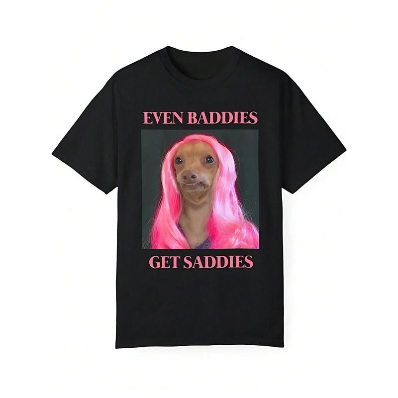 Even Baddies Get Saddies Funny T Shirt, White Elephant Dog Meme Thicc Boy Mental Health Anxiety Tee Unisex Garment-Dyed...