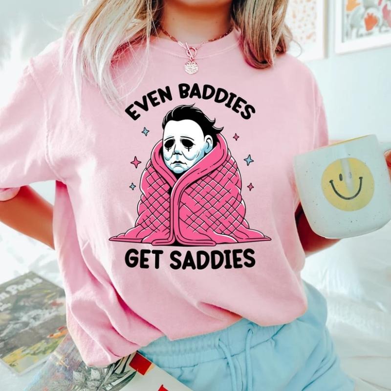 Even Baddies Get Saddies Shirt, Funny Horror Meme T Shirt, Myers Shirt Hoodie, Sweatshirt | HypeCrazeTee.com