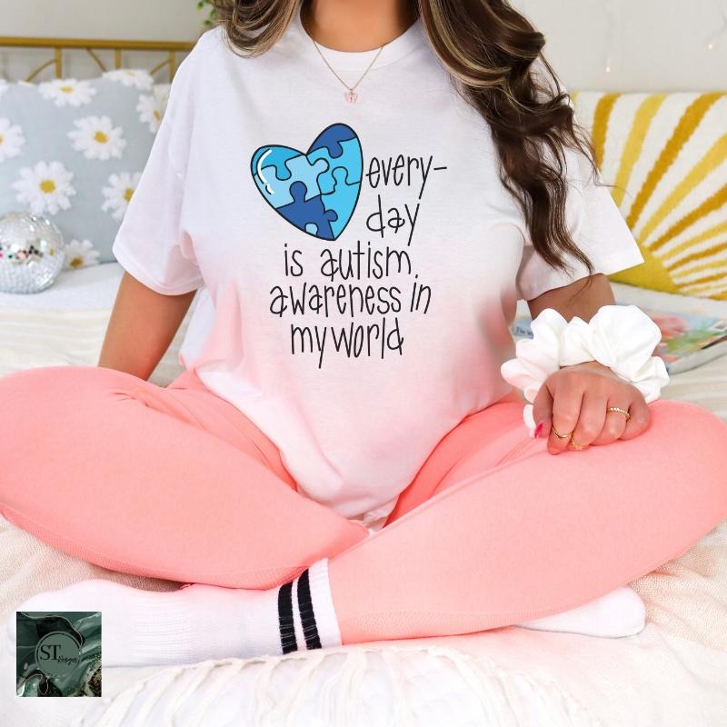 Everyday Is Autism Awareness White 100% Ring spun Cotton T-Shirt Unisex Fit Hoodie, Sweatshirt | HypeCrazeTee.com
