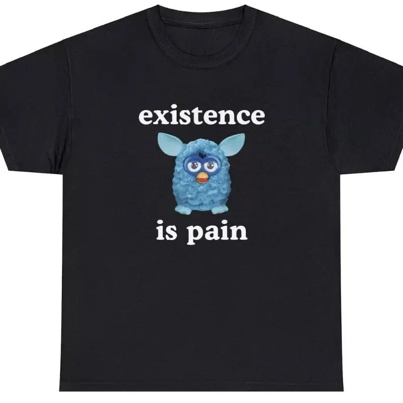 Existence Is Pain T Shirt Funny Ironic Oddly Specific Unhinged Cringe Meme Tee Hoodie, Sweatshirt | HypeCrazeTee.com