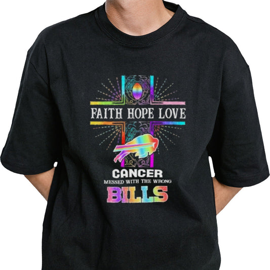 Faith Hope Love Cancer Messed With The Wrong Buffalo Bills Pride Shirt