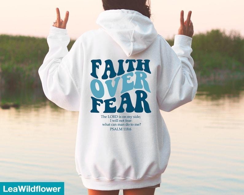 Faith Over Fear Christian Hoodie Bible Verse, Aesthetic Christian Sweatshirt  Hoodie and Sweater; T-shirt Cotton Menswear...