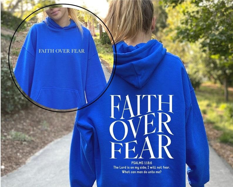Faith Over Fear Christian Hoodie, Christian Sweatshirt, Jesus Hoodie, Trendy Hoodie, Bible Verse Hoodie, Gift For Her,...